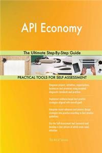 API Economy The Ultimate Step-By-Step Guide