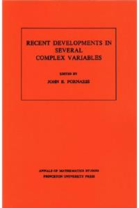 Recent Developments in Several Complex Variables