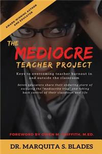Mediocre Teacher Project
