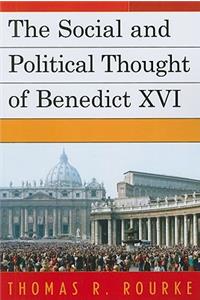 Social and Political Thought of Benedict XVI