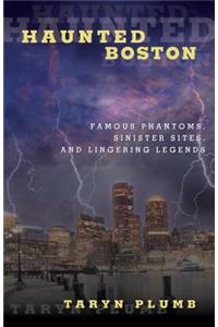 Haunted Boston