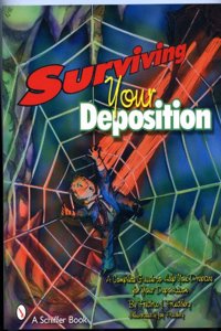 Surviving Your Deposition