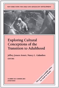 Exploring Cultural Conceptions of the Transition to Adulthood