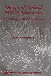 Design of Optical Wdm Networks