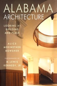 Alabama Architecture: Looking at Building and Place