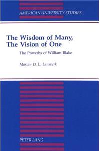Wisdom of Many, the Vision of One