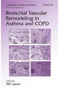 Bronchial Vascular Remodeling in Asthma and COPD