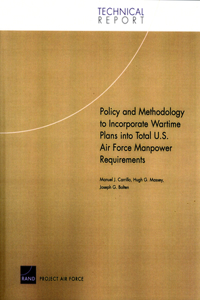 Policy and Methodology to Incorporate Wartime Plans Into Total U.S. Air Force Manpower Requirements