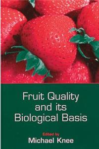 Fruit Quality and Its Biological Basis