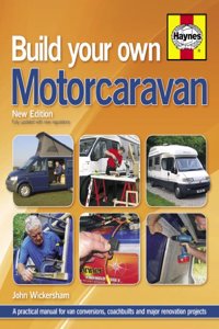 Build Your Own Motorcaravan