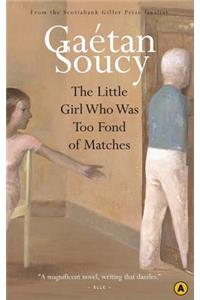 The Little Girl Who Was Too Fond of Matches