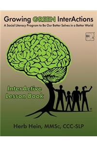 Growing GREEN InterActions-InterActive Lesson Book