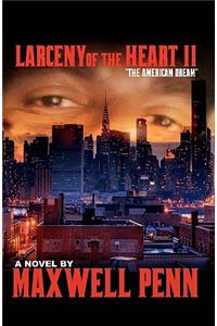 Larceny of The Heart 2