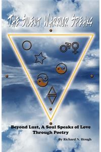 Silent Warrior Speaks