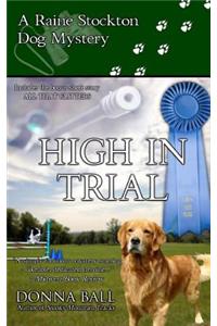 High in Trial