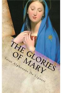 The Glories of Mary