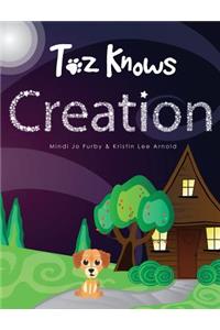 Toz Knows Creation