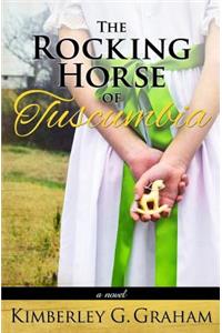 The Rocking Horse of Tuscumbia