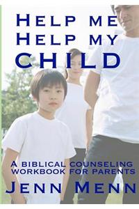 Help Me Help My Child