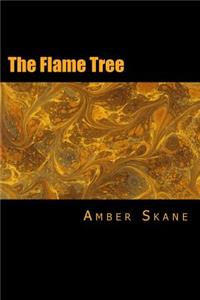 The Flame Tree