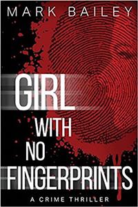 Girl with No Fingerprints
