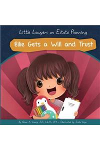 Ellie Gets a Will and Trust