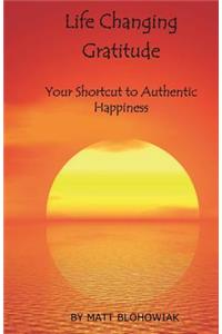 Life Changing Gratitude