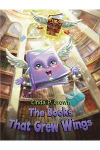 The Books That Grew Wings