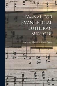 Hymnal for Evangelical Lutheran Missions