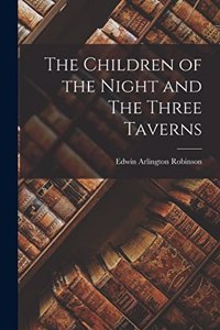 Children of the Night and The Three Taverns