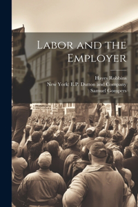 Labor and the Employer