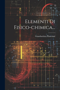 Elementi Di Fisico-chimica...