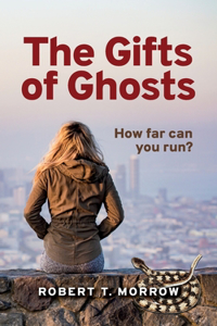 Gifts of Ghosts