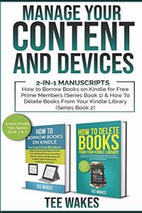 Manage Your Content and Devices