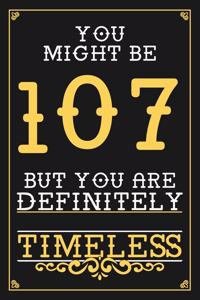 107th Birthday Journal