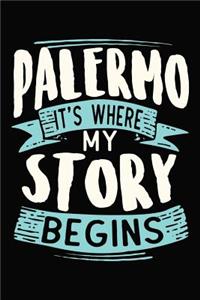 Palermo It's where my story begins