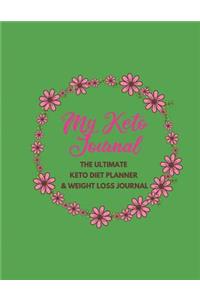 The Ultimate Keto Diet Planner & Weight Loss Journal