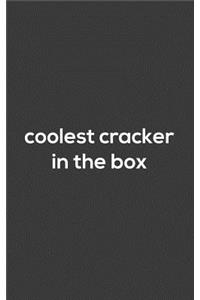 Coolest Cracker In The Box