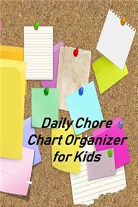 Daily Chore Chart Organizer for Kids