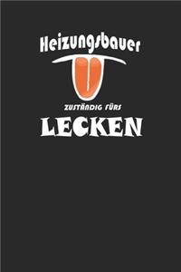 Heizungsbauer zuständig fürs lecken