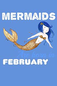 Mermaids Are Born In February