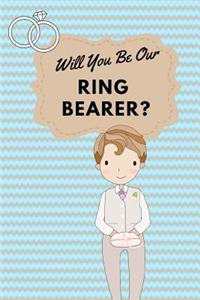 Will You Be Our Ring Bearer