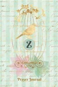Praise and Worship Prayer Journal - Gilded Bird in a Cage - Monogram Letter Z