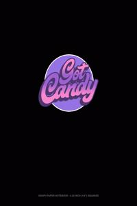 Got Candy