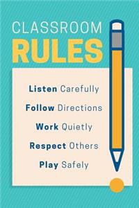 Classroom Rules