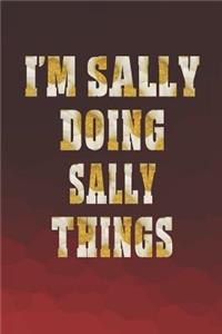 I'm Sally Doing Sally Things