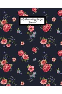 My Bartending Recipes Journal