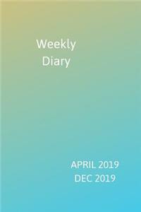 Weekly Diary April 2019-Dec 2019