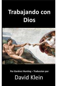 Trabajando con Dios