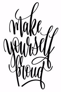 Make Yourself Proud